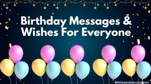 Birthday Messages Wishes For Everyone