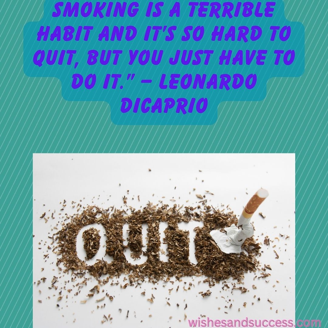 Quit Smoking Quotes from Celebrities
