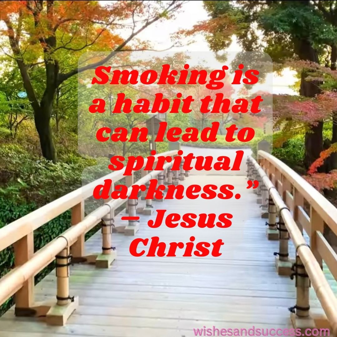 Quit Smoking Quotes from Spiritual Leaders